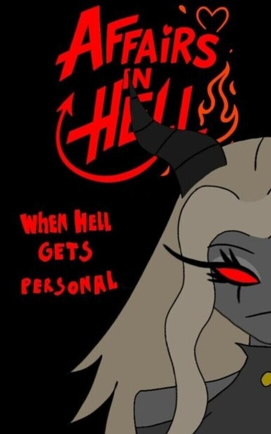 Affairs in Hell - When Hell gets personal