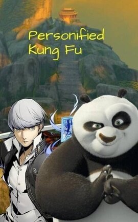 Personiified Kung Fu