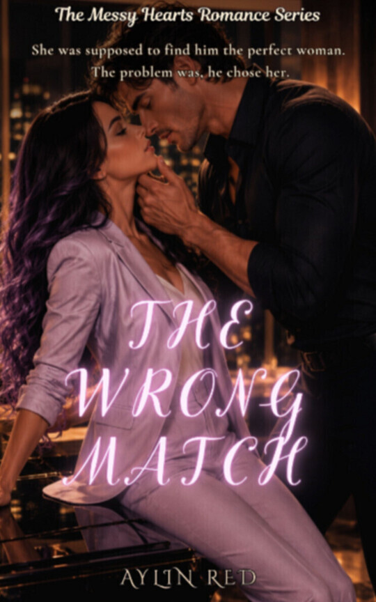 The Wrong Match: An Opposites Attracts Celebrity Romance PREVIEW