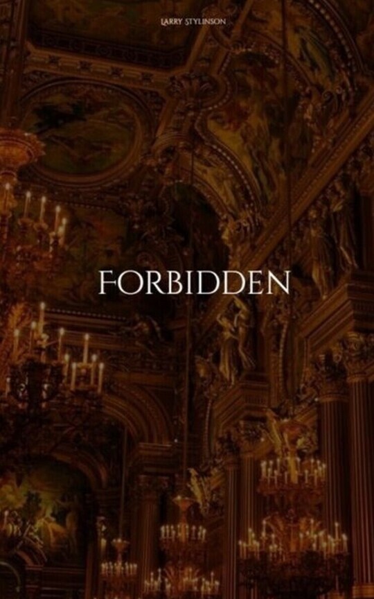 Forbidden (Libro 05) | Larry Stylinson