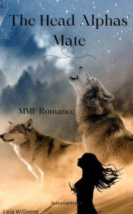 The Head Alphas' mate MMF Romance