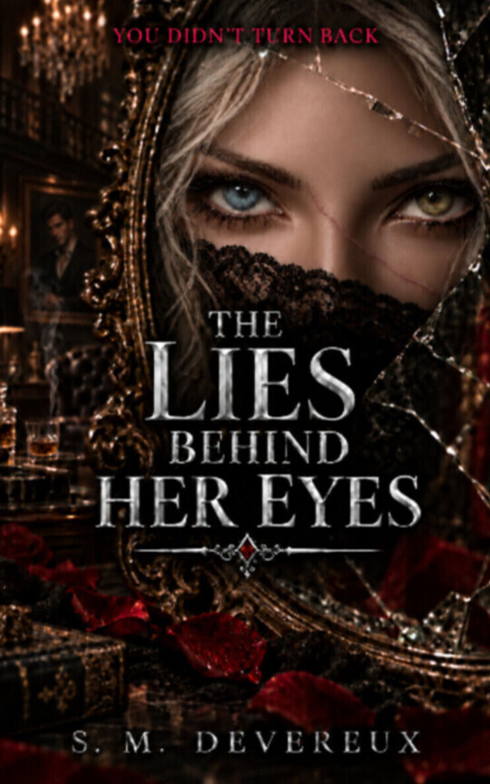 The Lies Behind Her Eyes