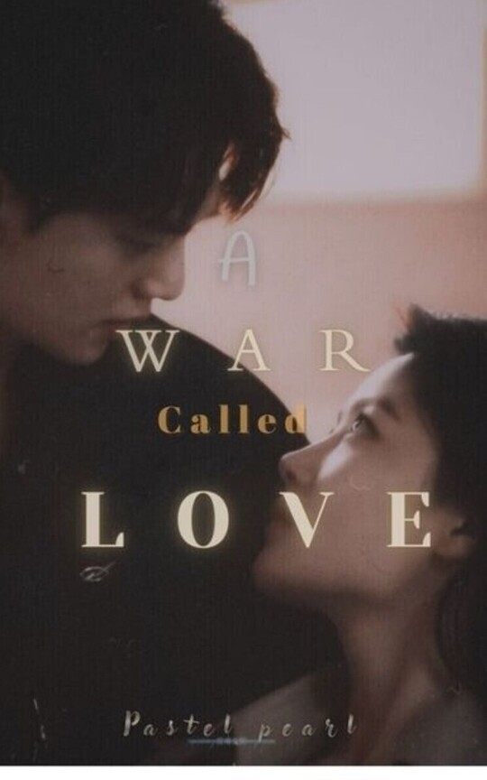 A War Called LOVE