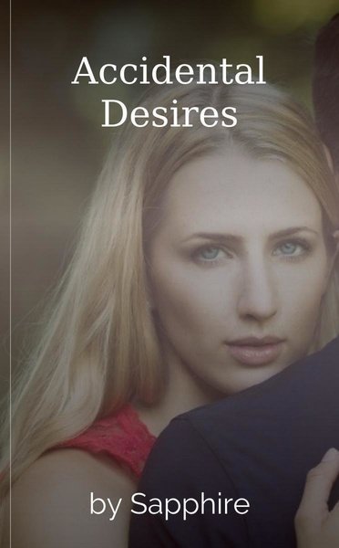 Accidental Desires