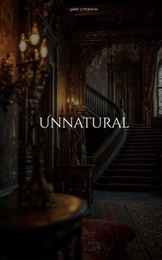 Unnatural (Libro 01) | Larry Stylinson