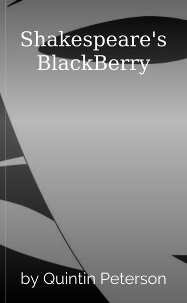 Shakespeare's BlackBerry