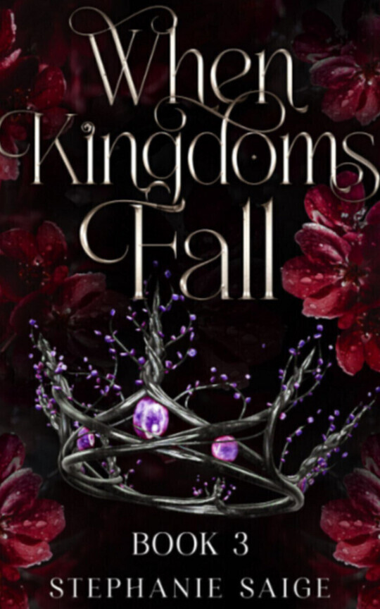 When Kingdoms Fall (The Lost Queen Book 3)