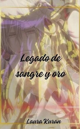 Legado de sangre y oro