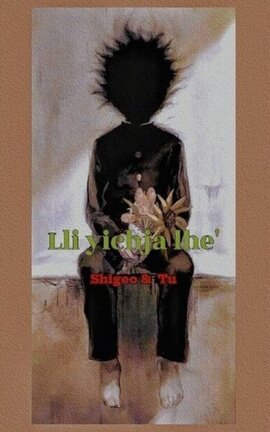 Lli yichja lhe' [ Sigueo/Mob & Tu]