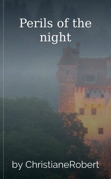Perils of the night