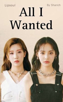 All I Wanted [Lipsoul] 