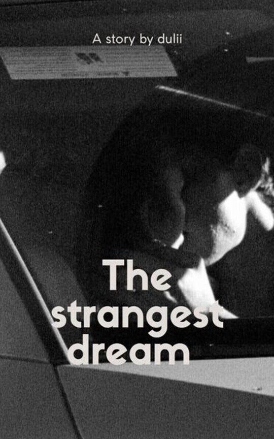The Strangest Dream 