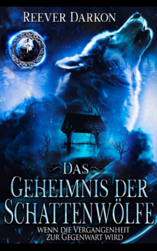 Das Geheimnis der Schattenwölfe Band 1 - Leseprobe