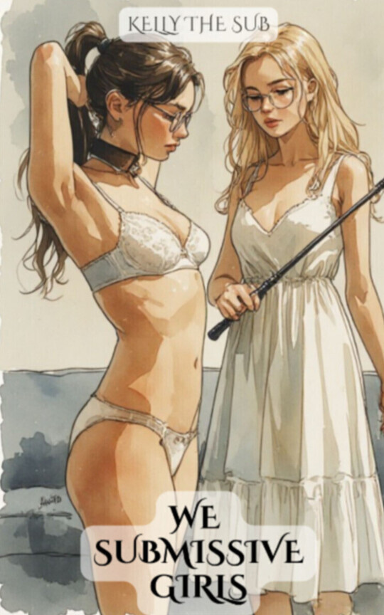 We Submissive Girls