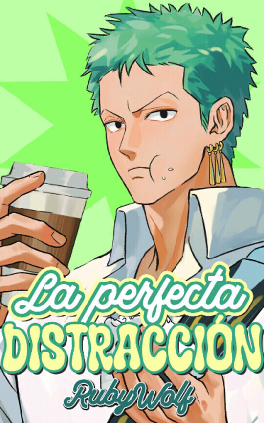 La perfecta distracción (ZoSan)