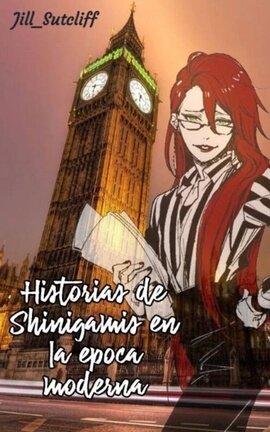 Historias de Shinigamis en épocas modernas