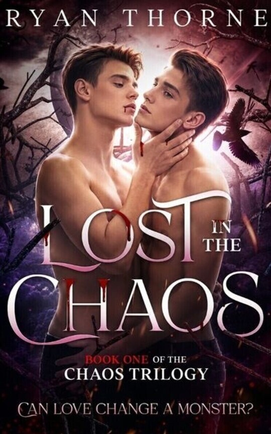 Lost in the Chaos: Book 1, Chaos Trilogy
