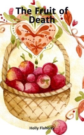 The Fruit of Death