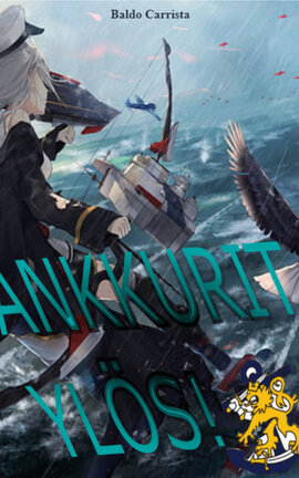 ANKKURIT YLÖS! De comandante de Kalevala Fleet a comandante de Azur Lane