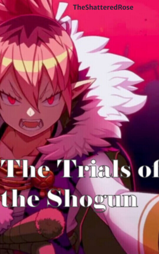 The Trials of the Shogun