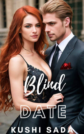 Blind Date : A Steamy Mafia Billionaire Romance