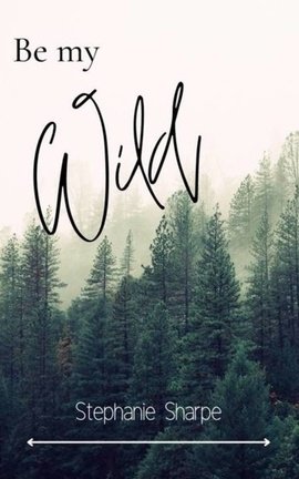 Be My Wild