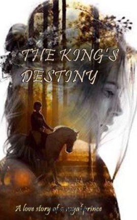 THE KING'S DESTINY