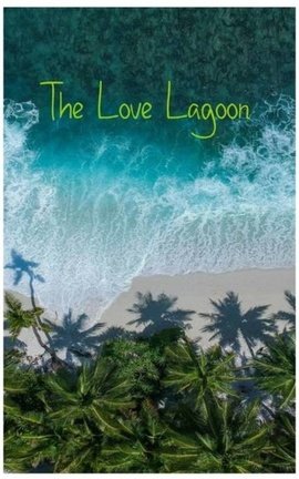 The Love Lagoon