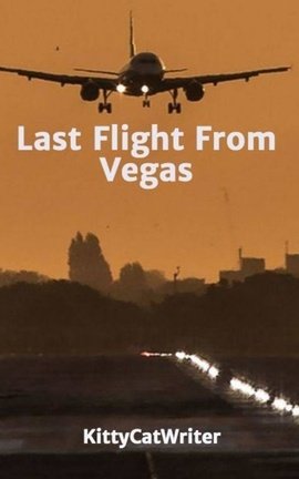 Last Flight From Vegas