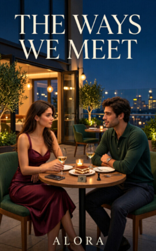 The Ways We Meet
