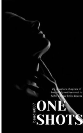 One Shots (18+)