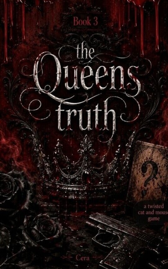 The Queens truth 