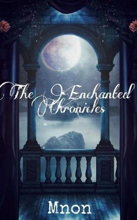 The Enchanted Chronicles
