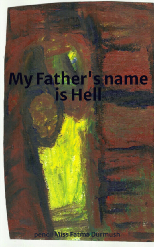 My Father's name is Hell
