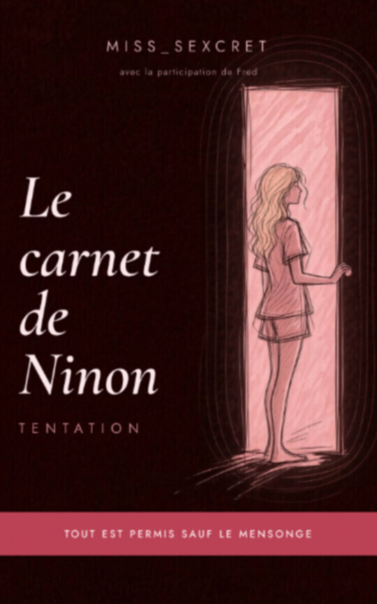 Le carnet de Ninon - Tentation