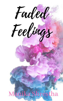 FADED FEELINGS