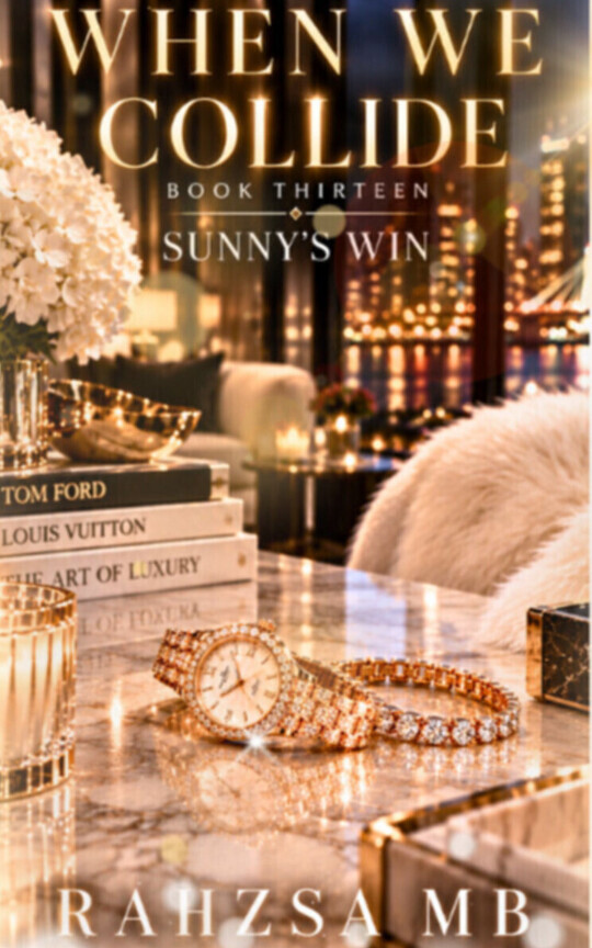 When We Collide: 13. Sunny's Win