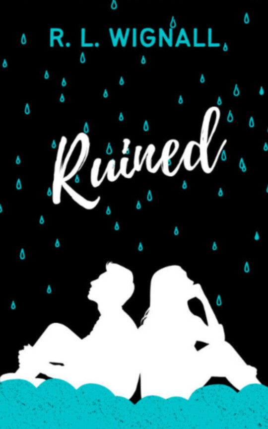 Ruined (Starstruck #2)