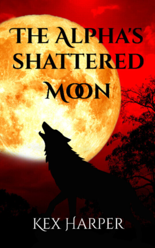 The Alpha's Shattered Moon