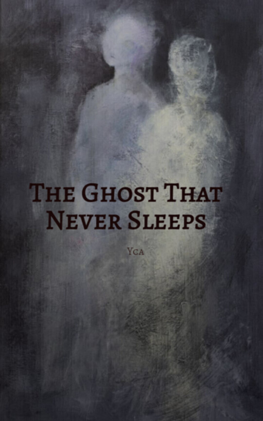 The Ghost That Never Sleeps