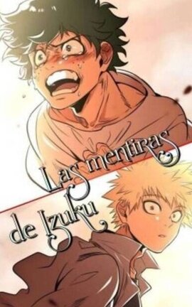 Las mentiras de Izuku