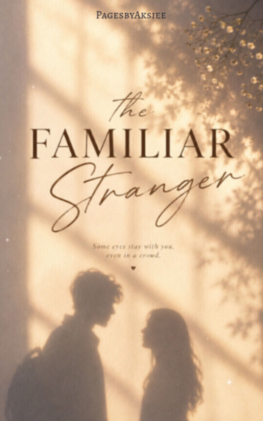 The Familiar Strangers