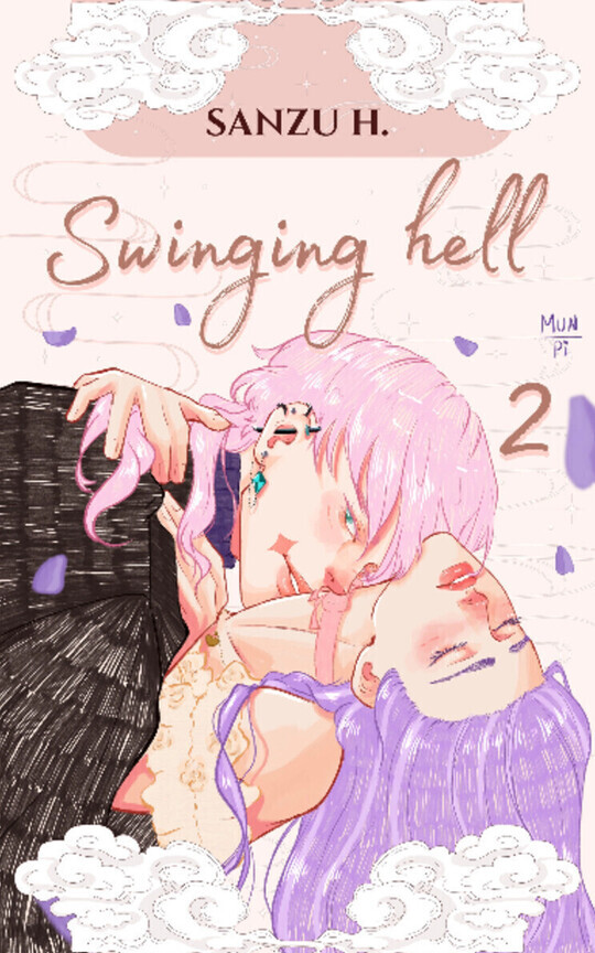 ² Swinging Hell; Sanzu Haruchiyo ❰ BILOGÍA #2 ❱