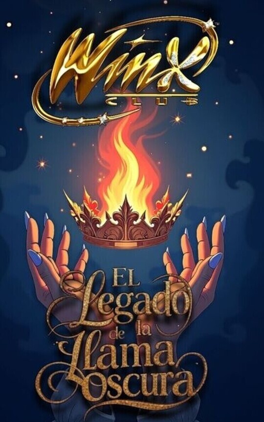 Winx Club - El Legado de la Llama Oscura