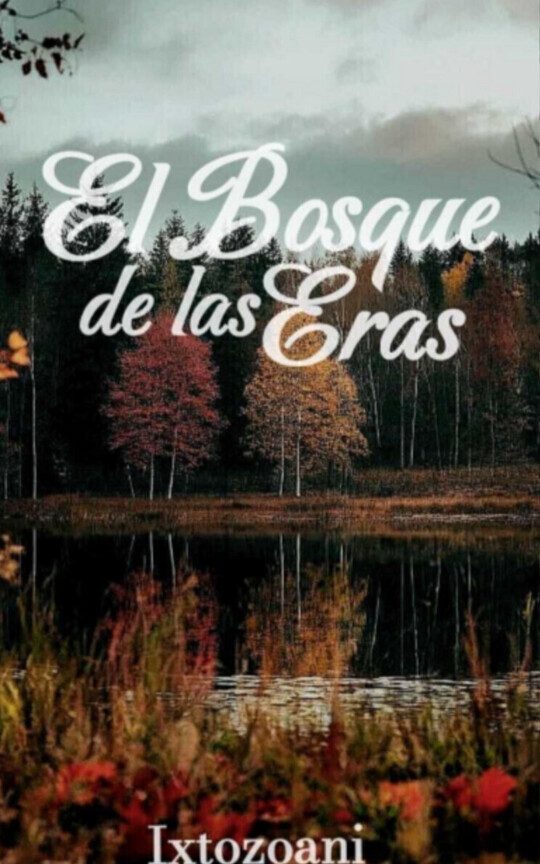 El Bosque de las Eras