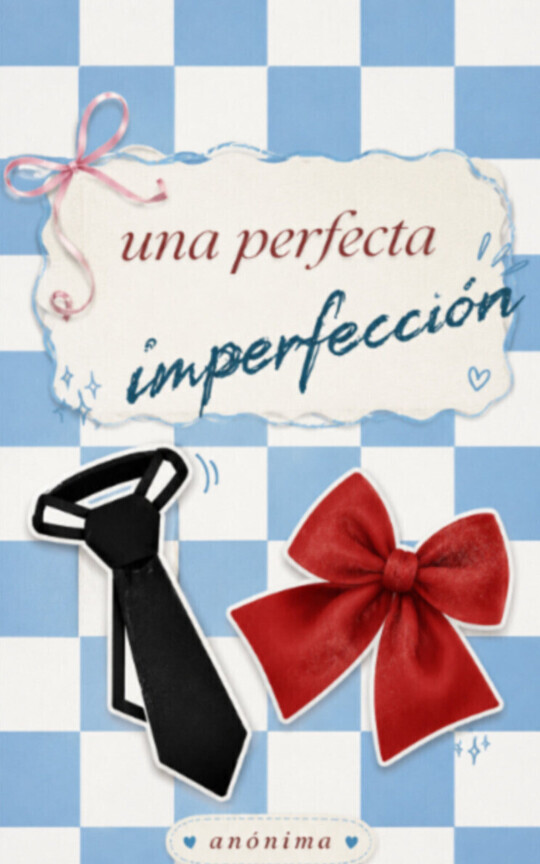 Una Perfecta IMPERFECCIÓN