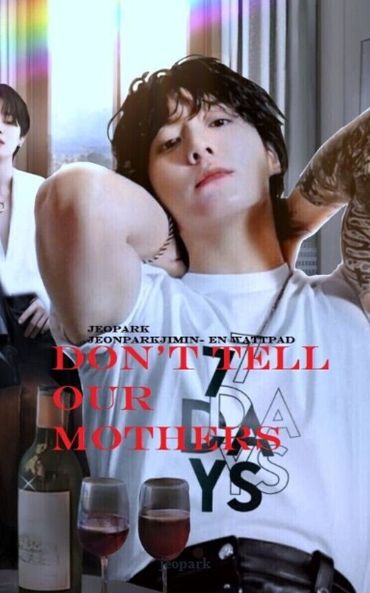 Don"t tell our mothers