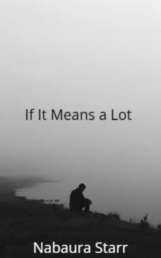 If It Means A Lot