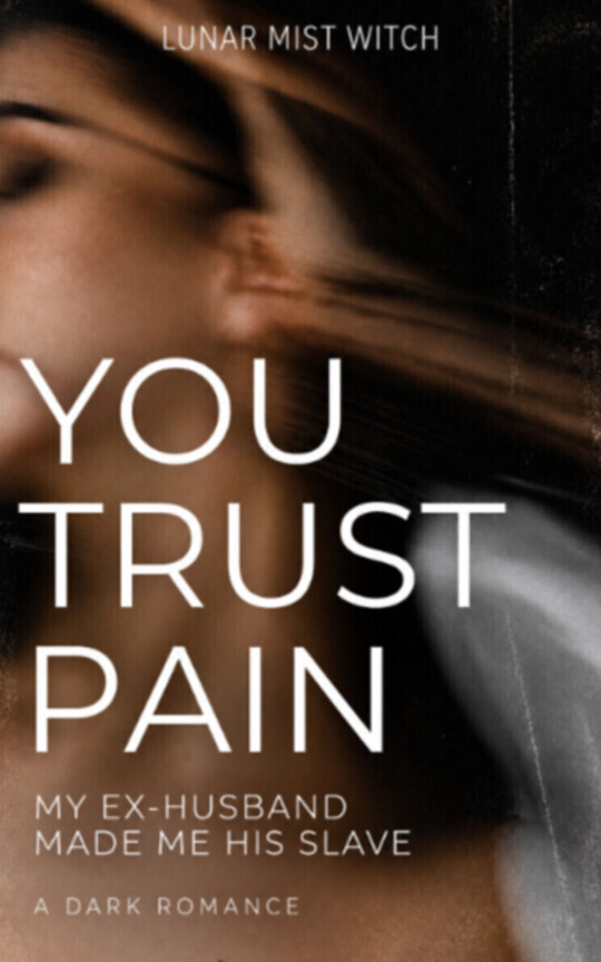 You Trust Pain