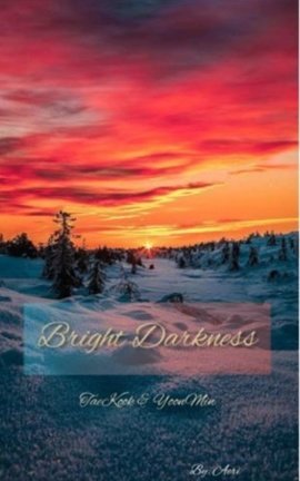 Bright Darkness